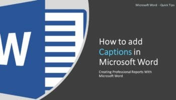 How to add Captions in Microsoft Word