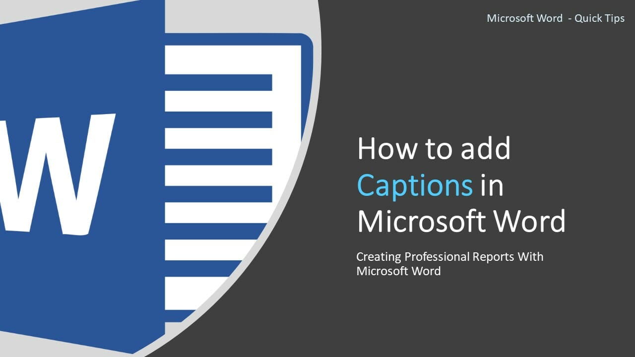 How to add Captions in Microsoft Word