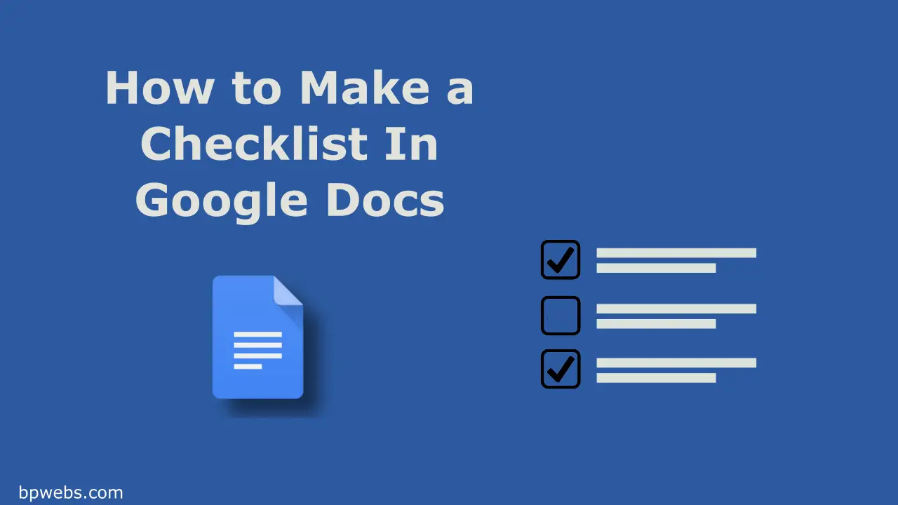 How to Make a Checklist In Google Docs
