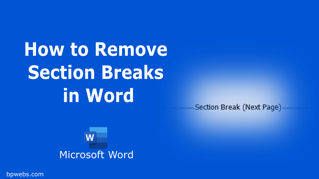 How to remove section breaks in Word