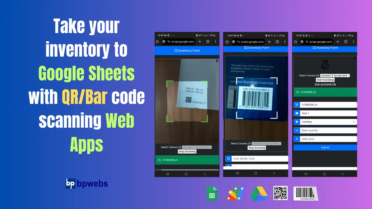 Take your inventory to Google Sheets with QR, Bar code scanning Web Apps