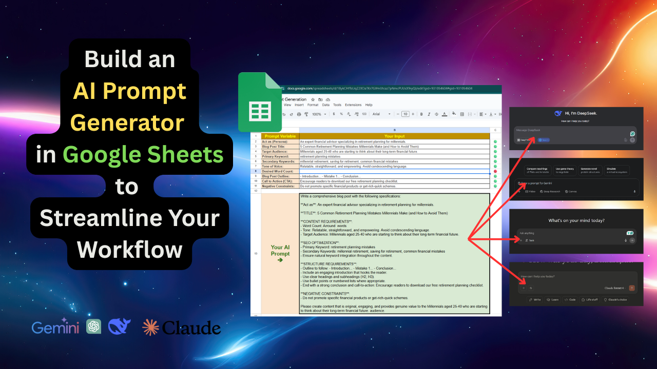 Build an AI Prompt Generator in Google Sheets to Streamline Your Workflow