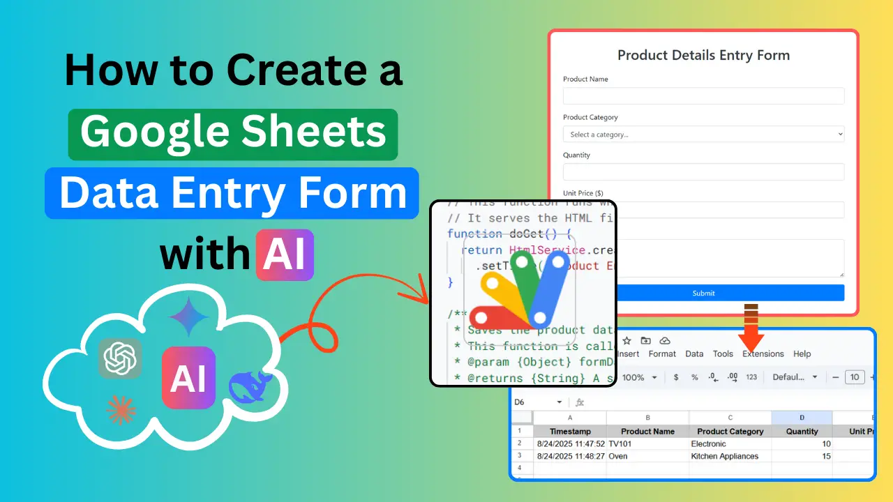 How to Create a Google Sheets Data Entry Form with AI